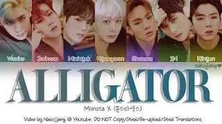 Monsta X (몬스타엑스) – Alligator (Color Coded Lyrics Eng/Rom/Han/가사)