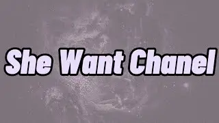 NBA Youngboy - She Want Chanel (Lyrics)
