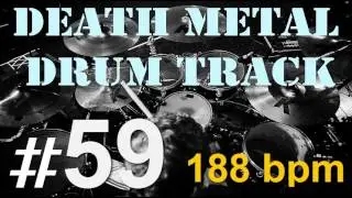 #59 DEATH METAL | DRUM TRACK 188 bpm