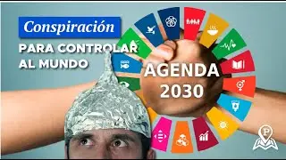 ¿Es la AGENDA 2030 un plan para controlar el mundo? 🌎📔 - Mapa Político
