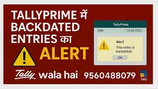 Alert for Backdated Entries in TallyPrime #tally addons