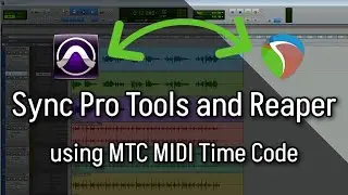 Pro Tools MTC Sync Link Reaper (Midi Time Code)