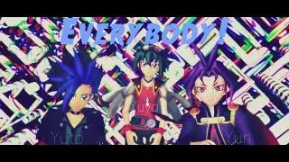 【MMD Yugioh】Yuya Sakaki, Yuto and Yuri - Everybody! 【Arc-V】