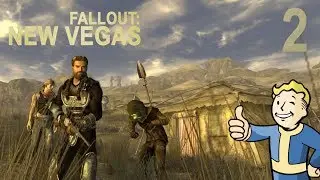 Fallout: New Vegas - Part 2 (RE-UPLOAD)