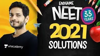 NEET 2021 Physics Solutions | NEET Endgame Oneshot with Vikrant Kirar
