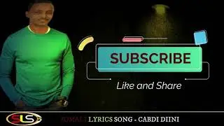 CABDI DIINI  - GADAGADAYNTA IGA DAA- HEES QORAN - SOMALI LYRICS SONG