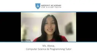 Why Should You Be an Ardent Tutor? Hear from Alyssa!
