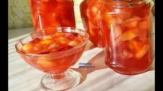 ПЕРСИКОВОЕ ВАРЕНЬЕ. Просто быстро и очень вкусно