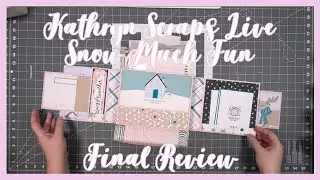 Snow Much Fun Album | Final Page Flip | Kathryn Scraps Live