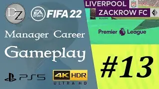 FIFA 22 - Career Manager Gameplay - Premier League vs Liverpool [4K UHD HDR 60FPS]