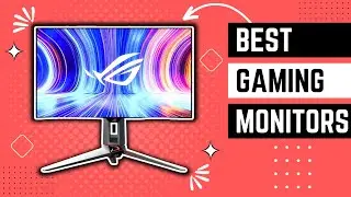 Best Gaming Monitors 2024 - Which Should YOU Buy?