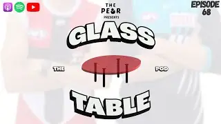 THE GLASS TABLE (AFL PODCAST) | EPISODE 68: PRIME TIME OFF-SEASON CONTENT
