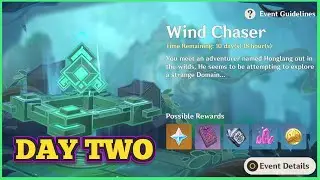 Wind Chaser Day Two Genshin Impact -Guide