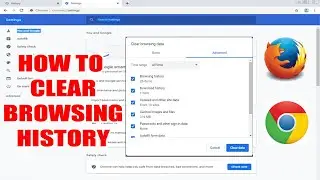 HOW TO CLEAR HISTORY FOR BEGINNERS │GOOGLE CHROME │FIREFOX│
