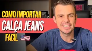 Como importar calça jeans