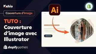 Crée une couverture d'image avec Illustrator pour les images de ta boutique Shopify