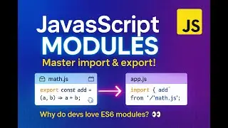 JavaScript Modules Explained | ES6 Import & Export in 10 Minutes! 