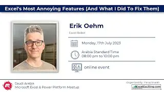 Excel's Most Annoying Features (And What I Did To Fix Them) with Erik Oehm