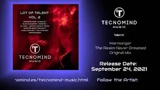 Warmonger - The Realm Never Dreamed (Original Mix) - PREVIEW