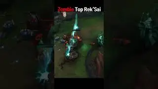 Zombie Top Rek'Sai