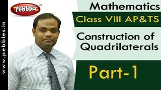 Part-1 : Construction of Quadrilaterals | Mathematics  | Class 8 | AP&TS Syllabus