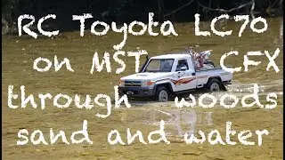 Killerbody Toyota LC70 on MST CFX through woods, sand and water