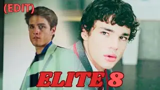 ELITE - EDIT - TEMPORADA 8 (4K)