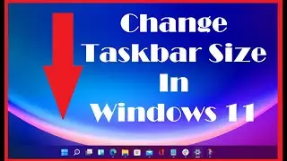 Windows 11: How to Resize Your Taskbar - Customize Your Desktop Experience! (2024)
