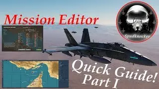 DCS World Mission Editor Quick Guide Part 1 | Placing Units | Trigger Zones | Radio Presets