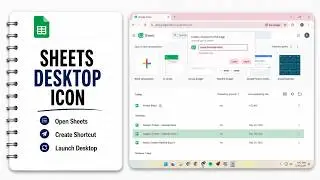 How to Make Google Sheets Shortcut on Desktop from Scratch