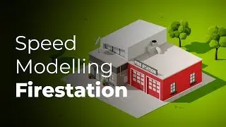 Blender Speed Modelling A Low Poly Fire Station
