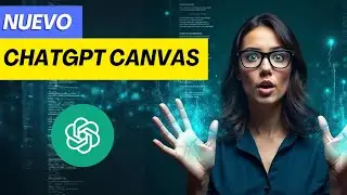 NUEVO Chat GPT Canvas 🤯 ¡REVOLUCIONA la programación y la escritura! 📊🚀