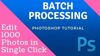 Batch Processing in Photoshop CS5 | Automate Action