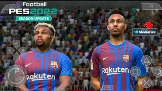 Efootball PES 2022 PPSSPP Android New Update Finalnsfer & Real Faces Best Graphics
