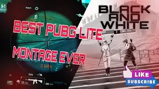 #pubglite best gunsync Ever | Black & White Montage | RE-UPLOAD |