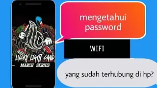 Mengetahui password WIFI yg sudah terhubung di hp