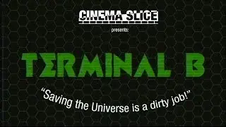 Terminal B - SHORT FILM [2017]