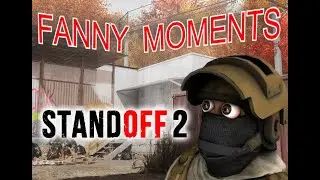 STANDOFF 2 FANNY MOMENTS #3 | смешной стендов 2