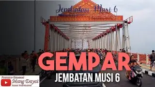 viral Palembang- Gempar Jembatan Musi 6 dibuka untuk umum