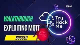 Bugged TryHackMe Walkthrough | Hacking IoT Devices by attacking  MQTT