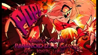 PARANOiD DJ & Cycoriot - 'POP! (Cherri's Assault)' feat. Krystal LaPorte (Hazbin Hotel Pilot)