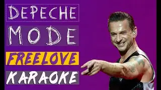 Depeche mode - Freelove Karaoke