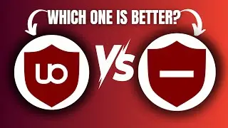 uBlock Origin Vs uBlock Origin Lite | MUST Watch Before You Choose!