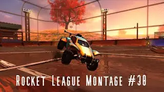 Rocket League Montage #30
