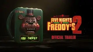 FIVE NIGHTS AT FREDDY’S 2 | Trailer