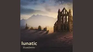 lunatic