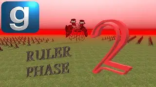 GMOD: Trollge SNPCS... Ruler Phase 2!