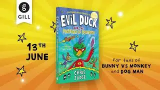 Evil Duck and the Feather of Fortune by Chris Judge - Available for pre-order