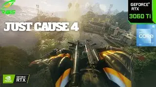 Why Just Cause 4 in 2024 - The Most FUN Open-World Game | PRT- 2 MAX SET RTX 3060Ti - i5 #justcause4