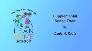 Supplemental Needs Trusts